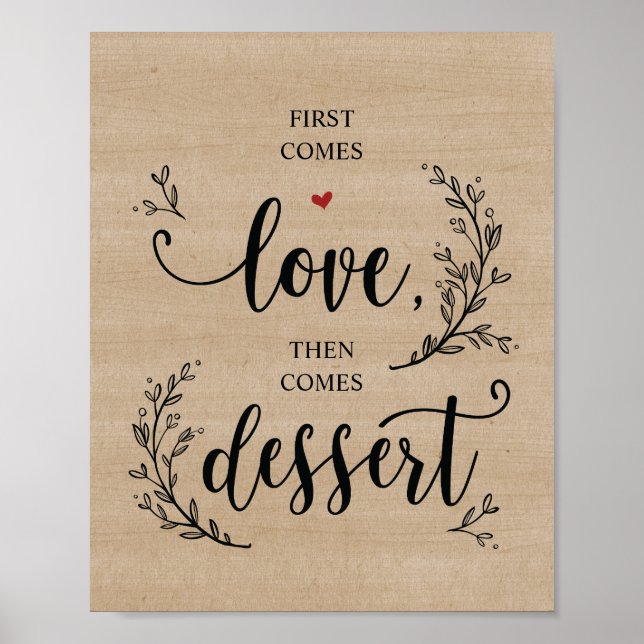 Rustic Vines Wedding Dessert  Sign Poster (Front)