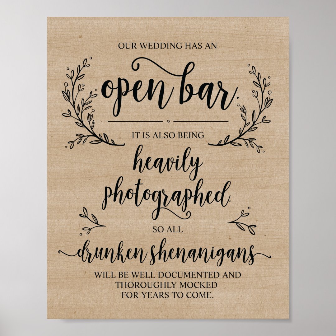 Rustic Vines Wedding Open Bar Drunken sign Zazzle