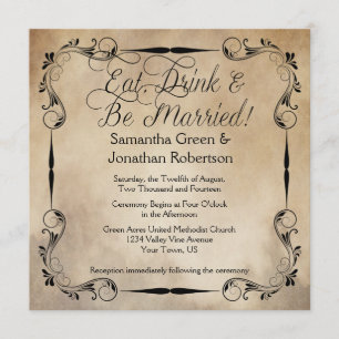 Rustic Vintage Eat Drink Be Married Wedding Invitation
