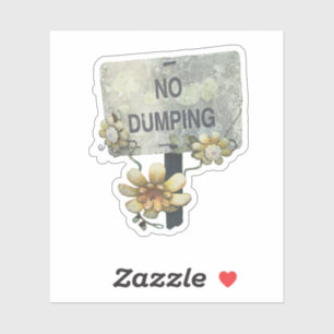Rustic Vintage No Dumping Flower Sign Sticker