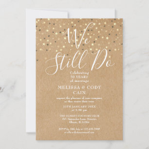 Rustic Vow Renewal We Still Do Gold Stars Invitati Invitation