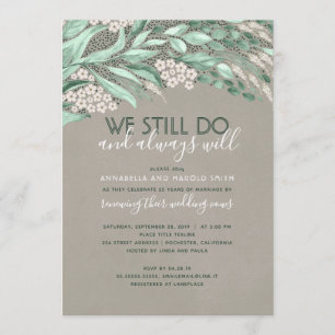 Rustic Vow Renewal Wedding Anniversary Greenery Invitation