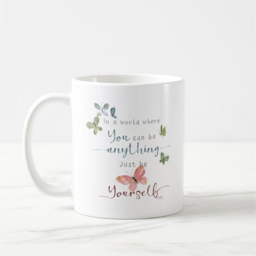 Rustic Watercolor Butterflies Quote Coffee Mug