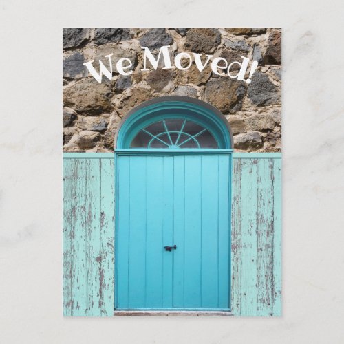 Rustic We Moved Announcement Blue Double Doors Postcard