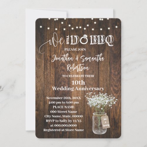 Rustic We still do BBQ Wedding Anniversary