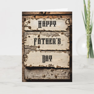 Rustic Weather Beaten Sign Father's Day Card