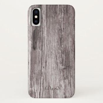 Rustic Weathered Wood Custom Name Iphone Xs Case by caseplus at Zazzle