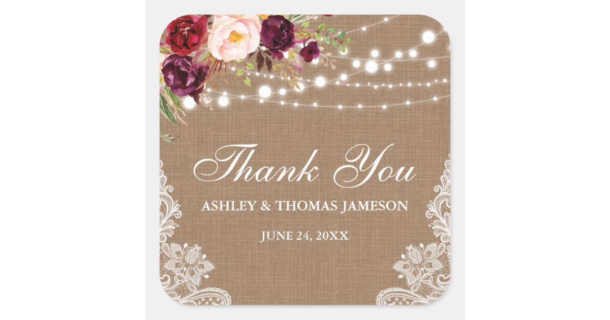 Rustic Wedding Burlap Lace Floral Thank You B Square Sticker | Zazzle