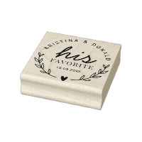 Rustic Wedding Favor His Favorite  Self-inking Sta
