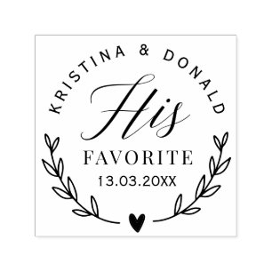 Rustic Wedding Favor His Favorite  Self-inking Sta Self-inking Stamp