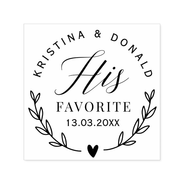 Rustic Wedding Favor His Favorite  Self-inking Sta Self-inking Stamp (Design)