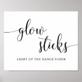 Light up the Dance Floor Please Help Yourself to A Glow Stick, Glow Sticks  Sign, Wedding Glow Sticks Sign, Wedding Reception Sign 