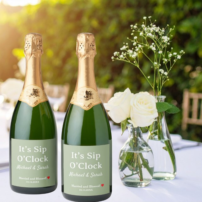 Rustic Wedding Sage Green It’s Sip O’Clock Custom Sparkling Wine Label (Creator Uploaded)