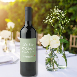 Rustic Wedding Sage Green It’s Sip O’Clock Custom Wine Label
