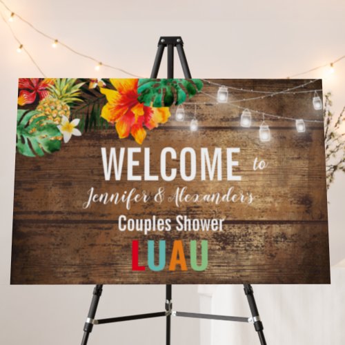 Rustic Welcome Luau Party Foam Board