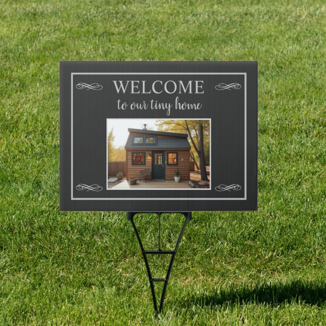 Rustic welcome to our tiny home photo sign (Insitu)