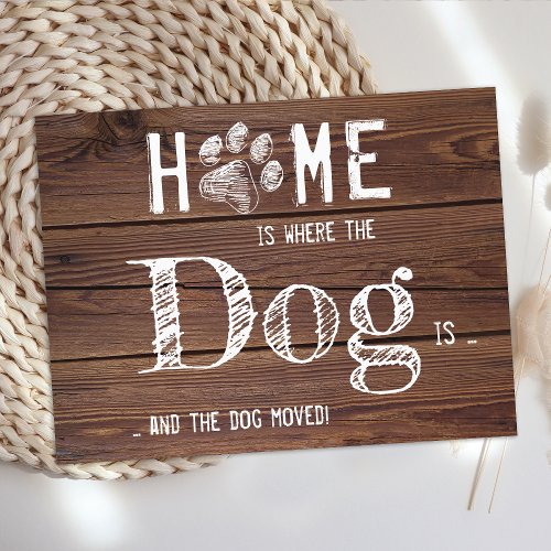 Rustic Weve Moved New Address Dog Pet Moving Announcement Postcard