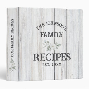 Rustic White Wood Family Recipes 3 Ring Binder