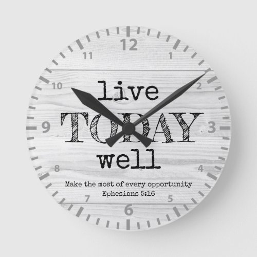 Rustic White Wood LIVE TODAY WELL Christian Round Clock