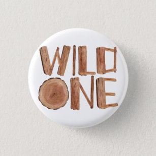 Rustic Wild One Wooden 1st Birthday   Button