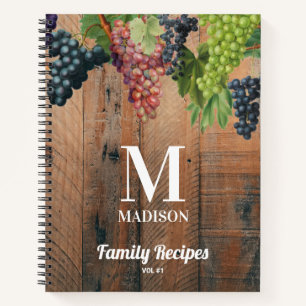 Rustic Winery Wood Grapes Monogram Family Recipes Notebook
