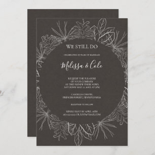 Rustic Winter Charcoal We Still Do Vow Renewal Invitation