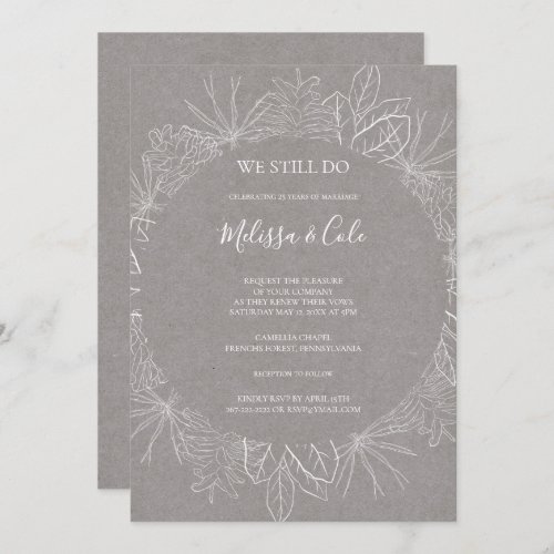 Rustic Winter  Grey We Still Do Vow Renewal Invitation