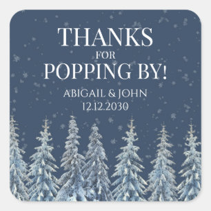 Rustic Winter Thanks for Popping By Wedding Tag