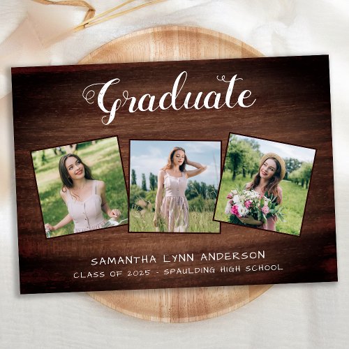 Rustic Wood 3 Photo Collage Graduation Announcement