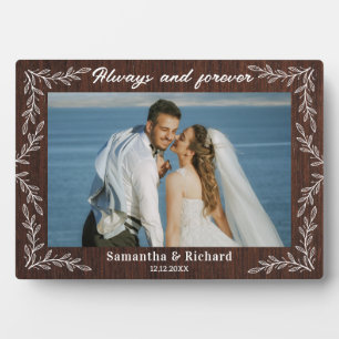 Rustic Wood Always And Forever Wedding Photo Plaque