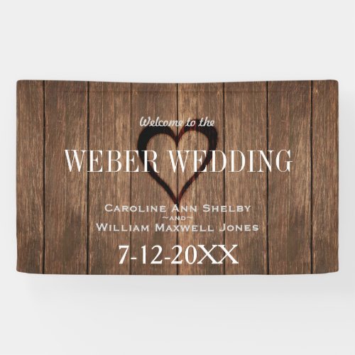 Rustic Wood and Engraved Heart Wedding Banner