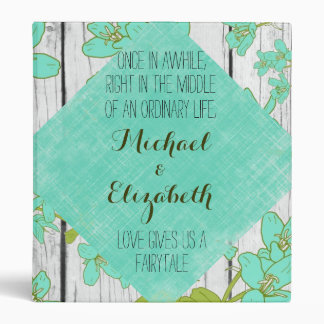 Rustic Wood and Floral with Quote Wedding Album 3 Ring Binder