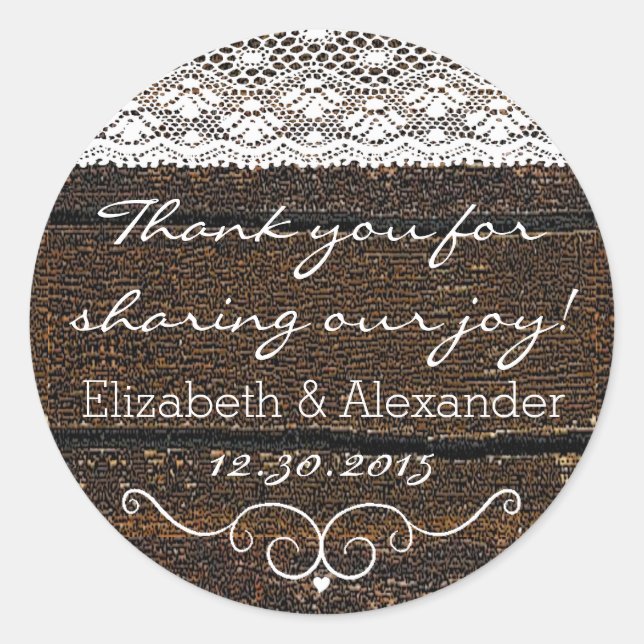 Rustic Wood and Lace- Classic Round Sticker (Front)