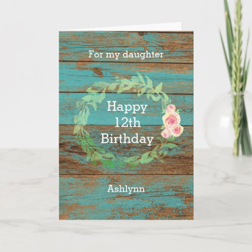 Rustic Wood and Watercolor Floral 12th Birthday Card