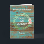 Rustic Wood and Watercolor Floral 17th Birthday Card<br><div class="desc">A rustic personalized 17th birthday card for her. You will be able to personalize the front of this pretty teal wood birthday card with her age and name. This personalized rustic 17th birthday card would make a wonderful card keepsake for granddaughter,  daughter,  niece,  etc.</div>