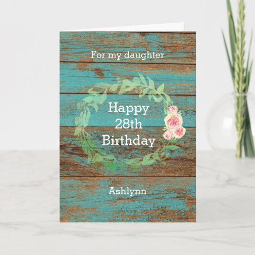 Rustic Wood and Watercolor Floral 28th Birthday Card