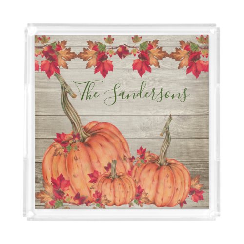 Rustic Wood Autumn Orange Pumpkins Fall Leaves  Be Acrylic Tray