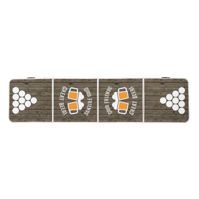 Rustic Wood Beer Quote Good Friends Great Beer Beer Pong Table (Top)