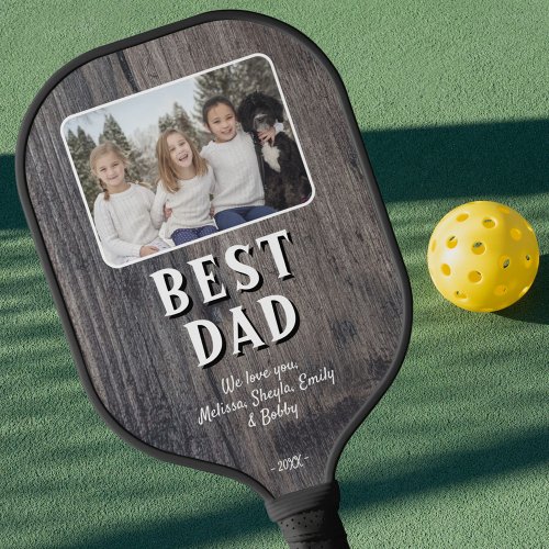 Rustic Wood Best Dad Ever Children Photo Pickleball Paddle