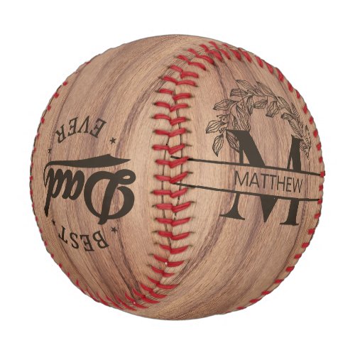 Rustic Wood Best Dad Ever Monogrammed Name Baseball