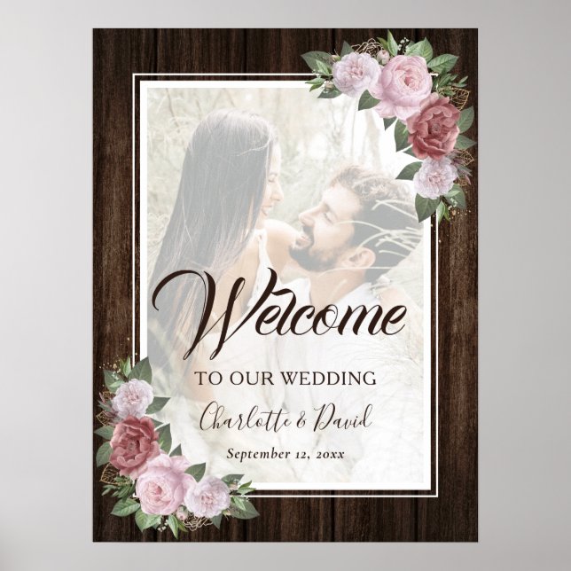 Rustic Wood Blush Pink Floral Photo Welcome Sign (Front)