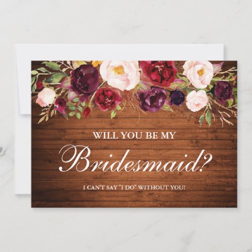 Rustic Wood Burgundy Floral Bridesmaid Invitation