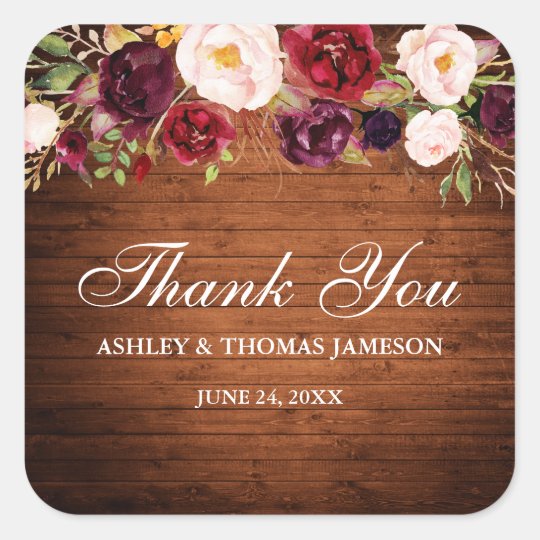 Rustic Wood Burgundy Floral Wedding Thank You Square Sticker | Zazzle.com