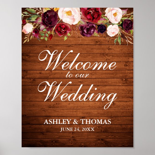 Rustic Wood Burgundy Floral Wedding Welcome Poster (Front)