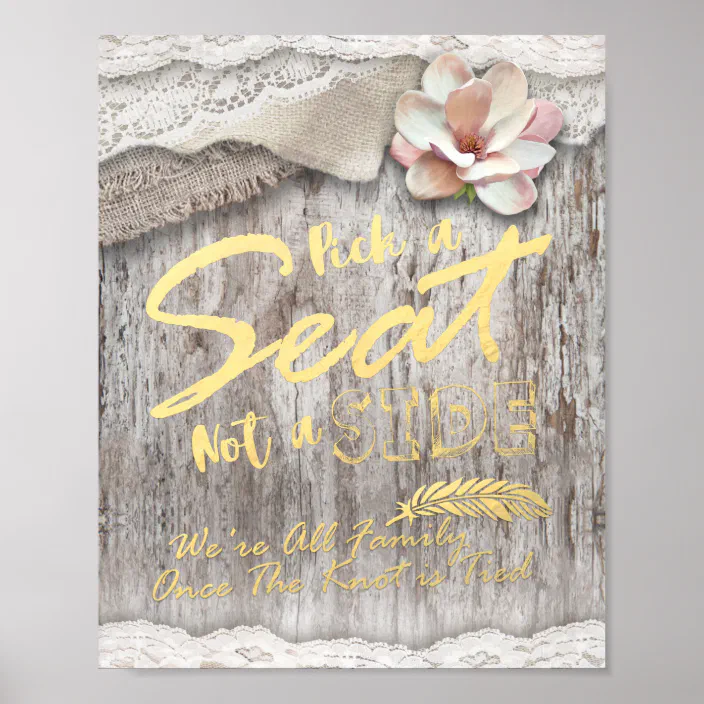 Wedding Sign Poster Print Burlap & Lace Choose A Seat We Are All Family 