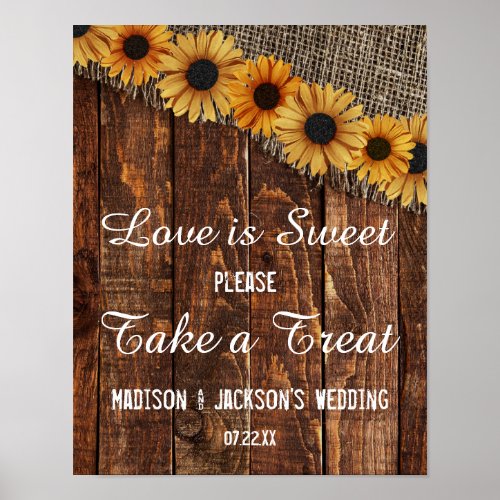 Rustic Wood  Burlap Sunflower Love is Sweet Treat Poster