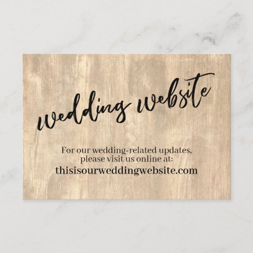 Rustic Wood  Casual Handwriting Wedding Website Enclosure Card