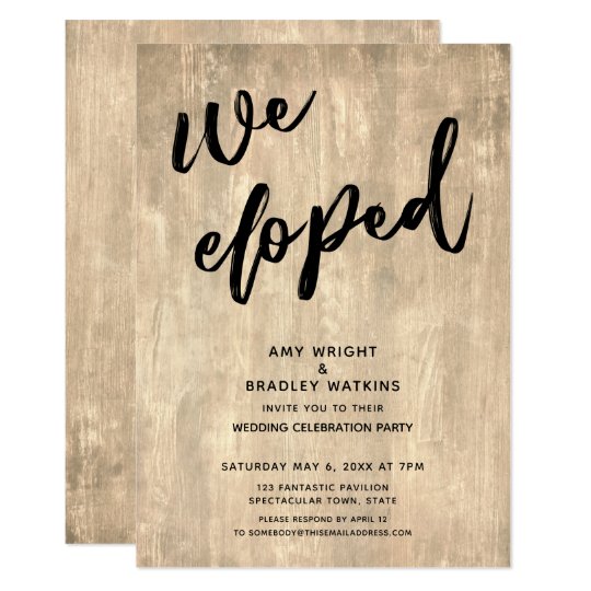 Rustic Wood Casual We Eloped Wedding Reception Invitation Zazzle Com