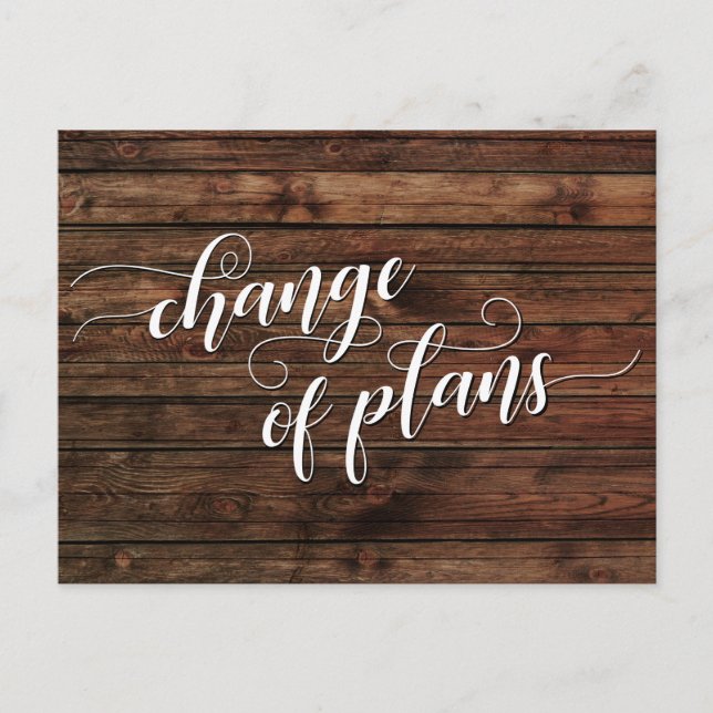 Rustic Wood Change of Plans Postponed Wedding Postcard (Front)