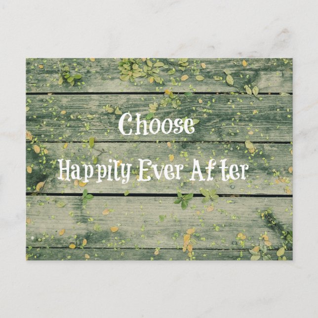 Rustic Wood Choose Happily Ever After Quote Postcard (Front)